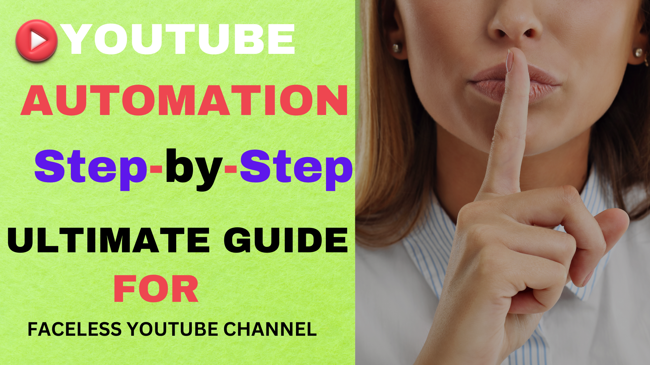 You are currently viewing YouTube Automation Step-by-Step: Ultimate 5 Steps Guide for Faceless YouTube Channel