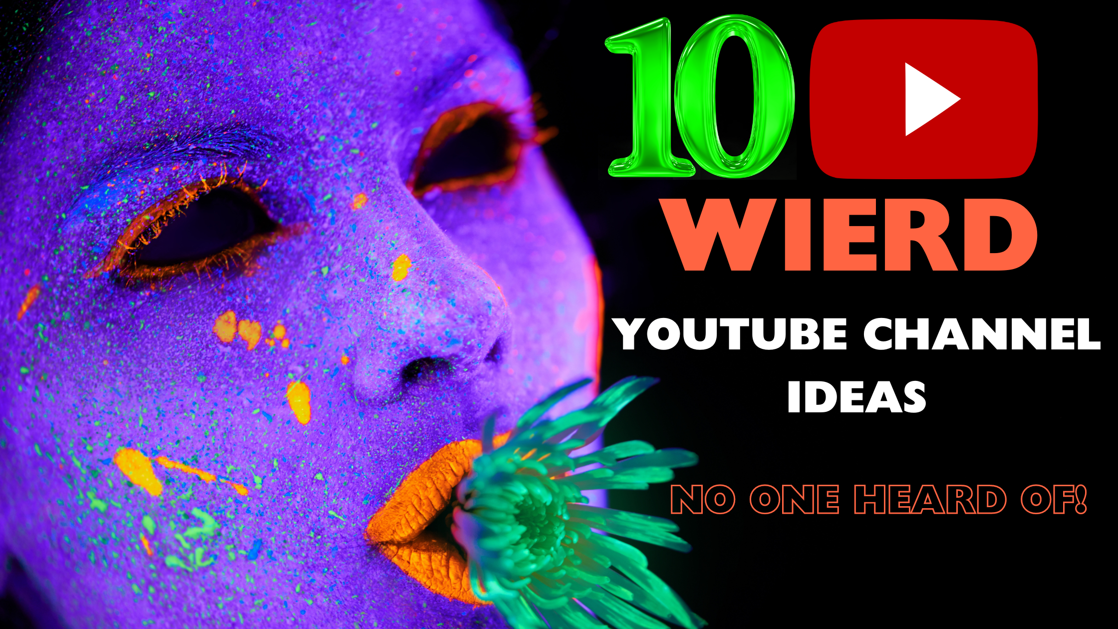 Read more about the article 10 Weird YouTube Channel Ideas You’ve Never Heard Of!!!